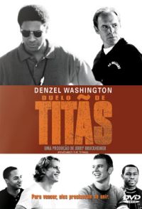 Duelo de Titas (Remember the Titans)