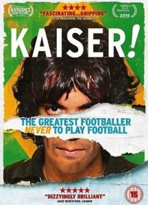 Kaiser The Greatest Footballer Never To Play Football