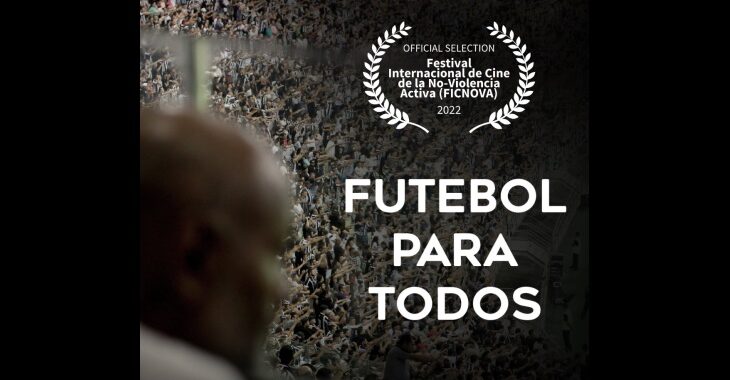 Curta “Futebol para Todos” participa do festival de cinema Ficnova