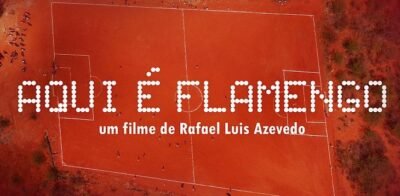 Filme Aqui é Flamengo entra no ar gratuitamente no Youtube do Verminosos