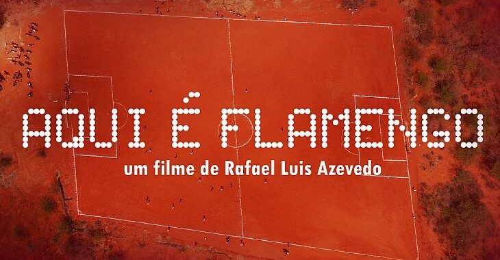Filme Aqui é Flamengo entra no ar gratuitamente no Youtube do Verminosos