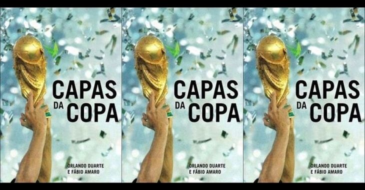 Livro Capas da Copa reuniu capas de jornais do dia seguinte à final da Copa de 2002