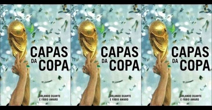 Livro Capas da Copa reuniu capas de jornais do dia seguinte à final da Copa de 2002