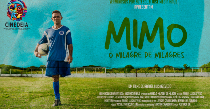 Filme Mimo: O Milagre de Milagres participa da I Mostra Cearense de Cinema de Diversidade, Equidade, Inclusão e Acessibilidade