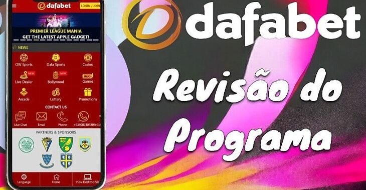 Revisão do programa de bônus da Dafabet Brasil – Conecte-se e ganhe!